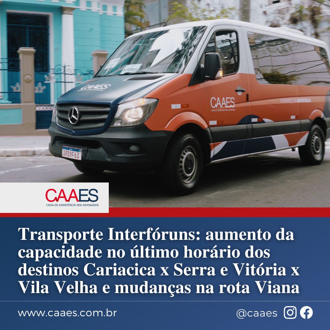 Transporte Interfóruns: aumento da capacidade no último horário dos destinos Cariacica x Serra e Vitória x Vila Velha e mudanças na rota Viana