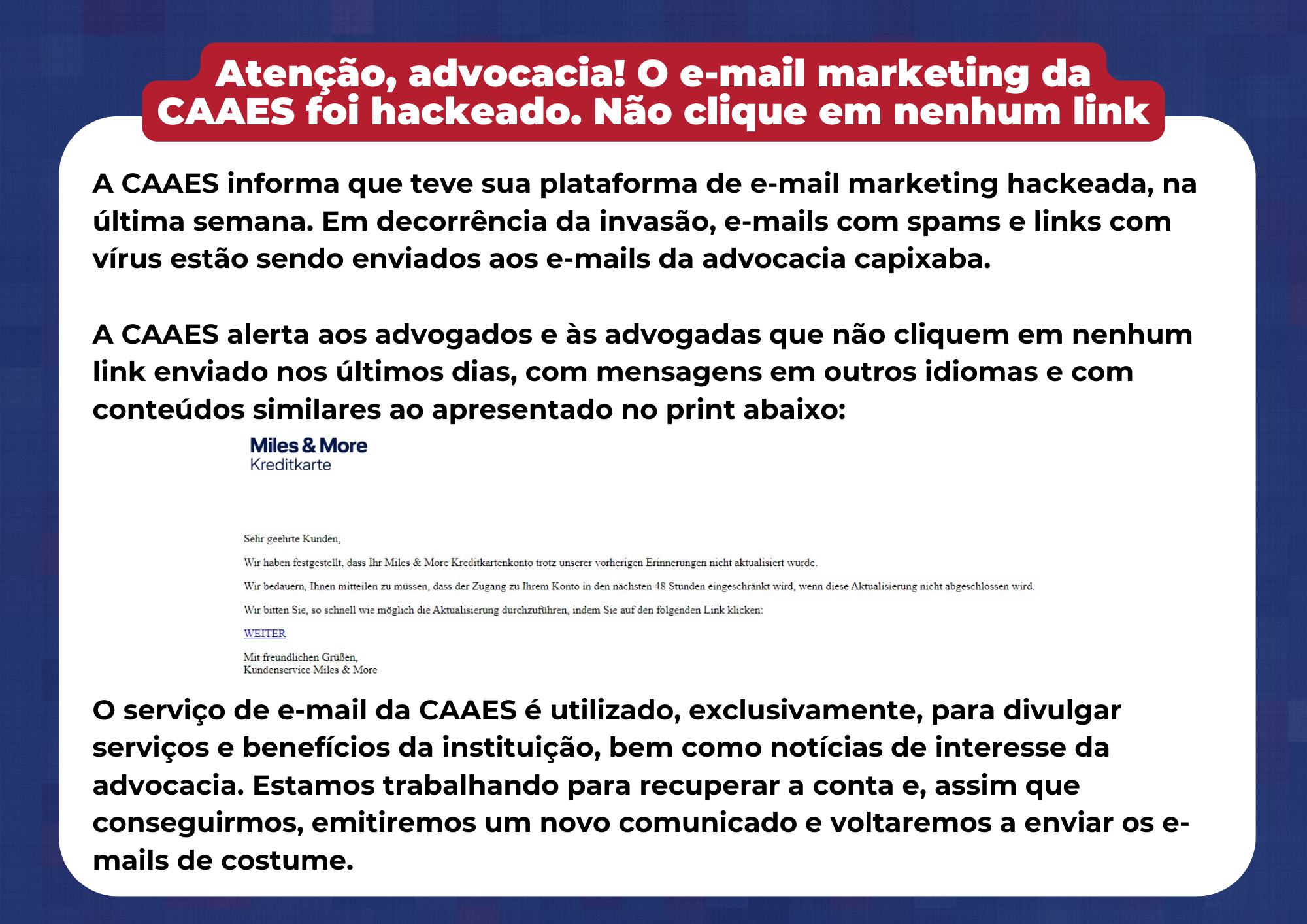 Atenção, advocacia! O e-mail marketing da CAAES foi hackeado. Não clique em nenhum link