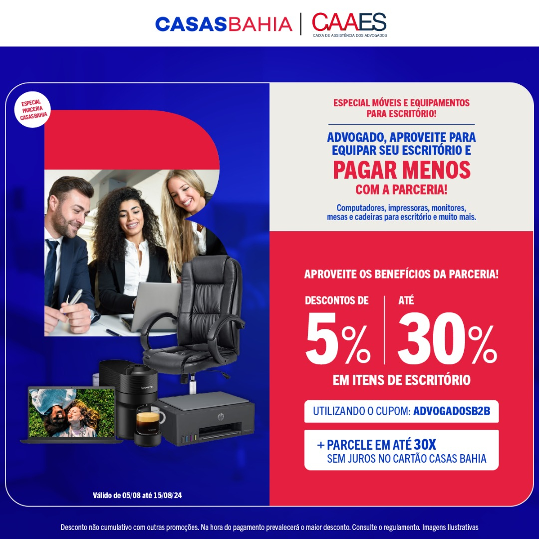 Mês da Advocacia: de 5% até 30% off nas Casas Bahia, Extra e Ponto Frio