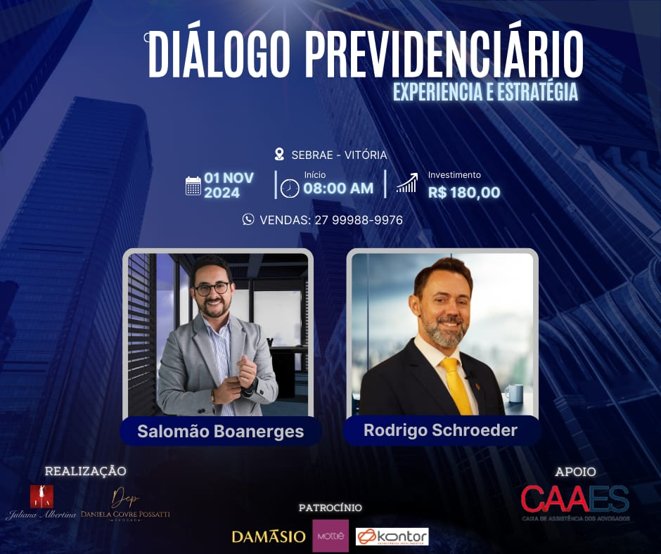 Inscrições abertas para o evento Diálogo Previdenciário: Experiência e Estratégia