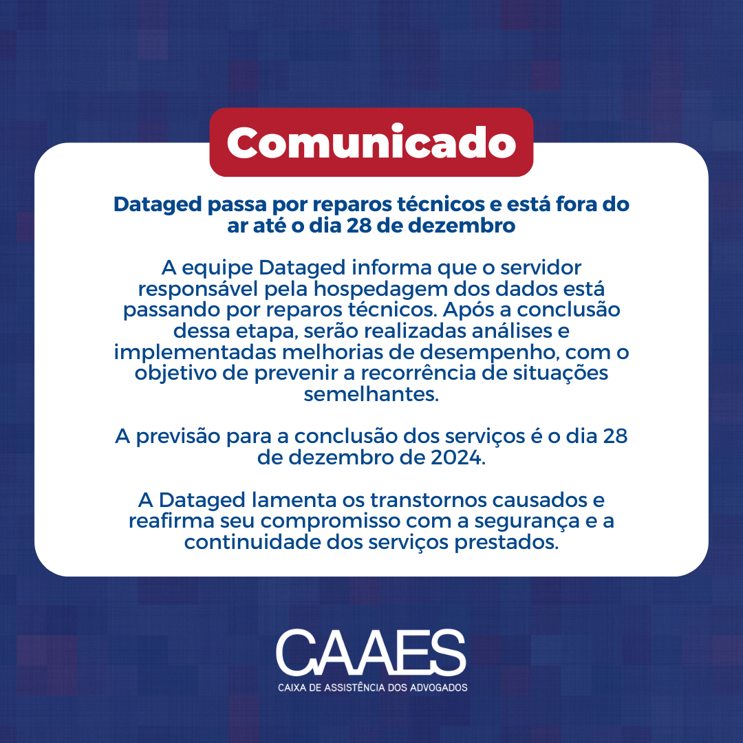 Dataged passa por reparos técnicos e está fora do ar até o dia 28 de dezembro