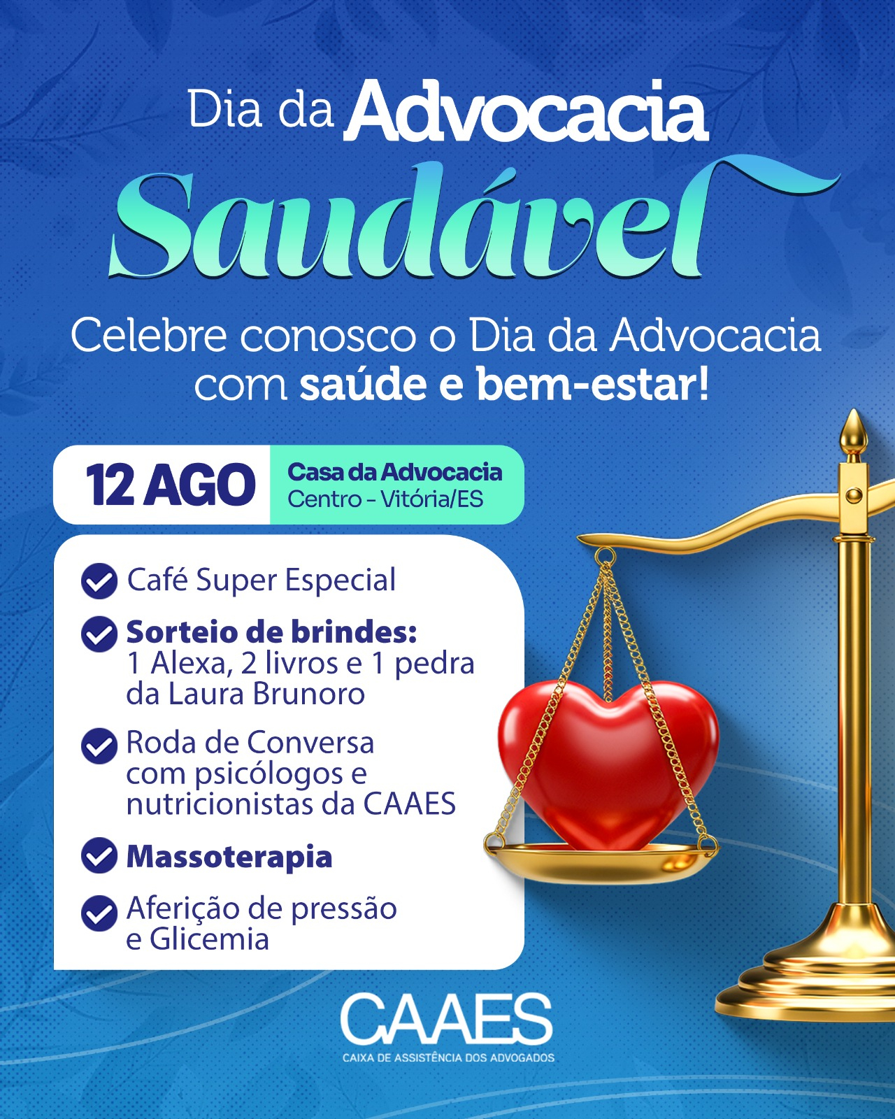 No Dia do Advogado, CAAES proporciona momento de cuidado e saúde à advocacia; participe!