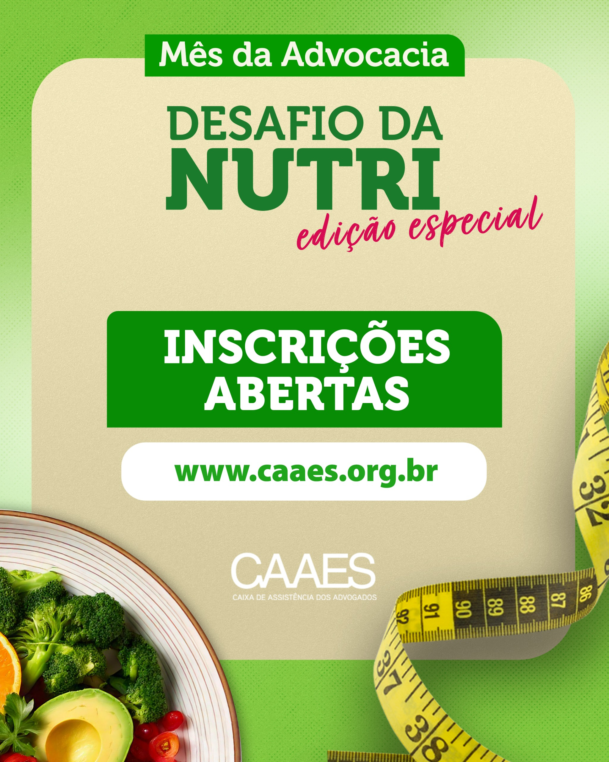 ABERTAS as inscrições para o Desafio Nutricional CAAES 2025