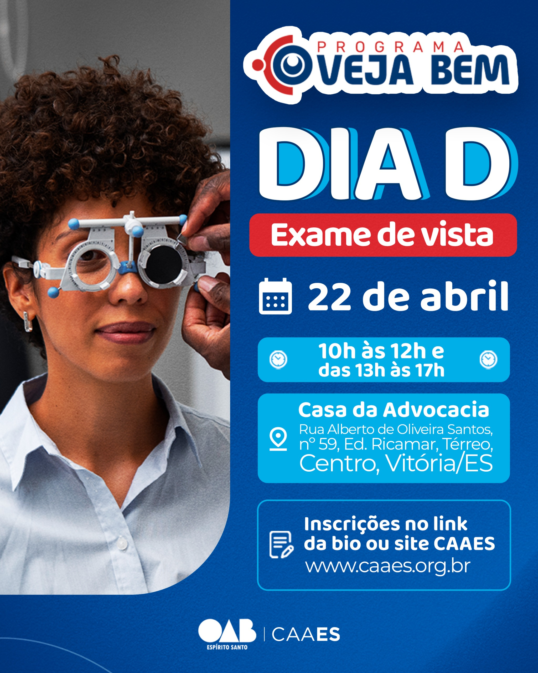 CAAES promove Dia D de exame de vista gratuito na Casa da Advocacia