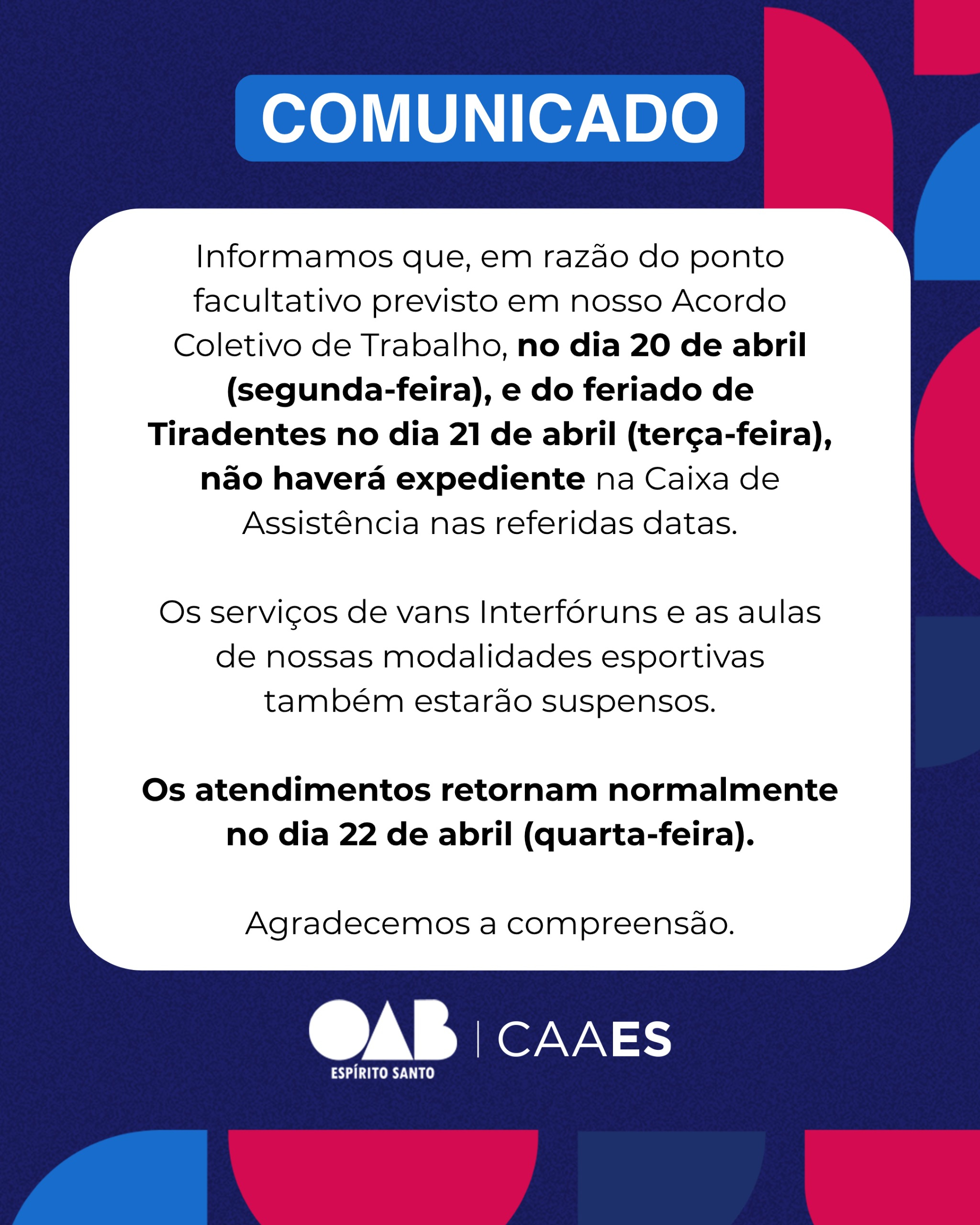 Comunicado: expediente nos dias 20 e 21 de abril