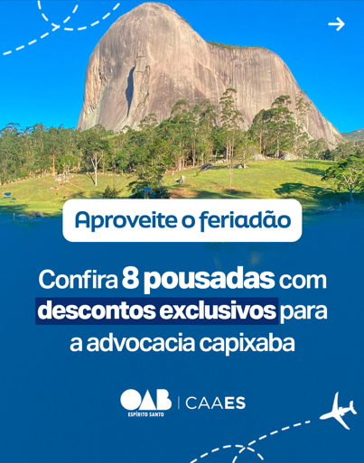 Confira 8 pousadas com descontos exclusivos para a advocacia capixaba
