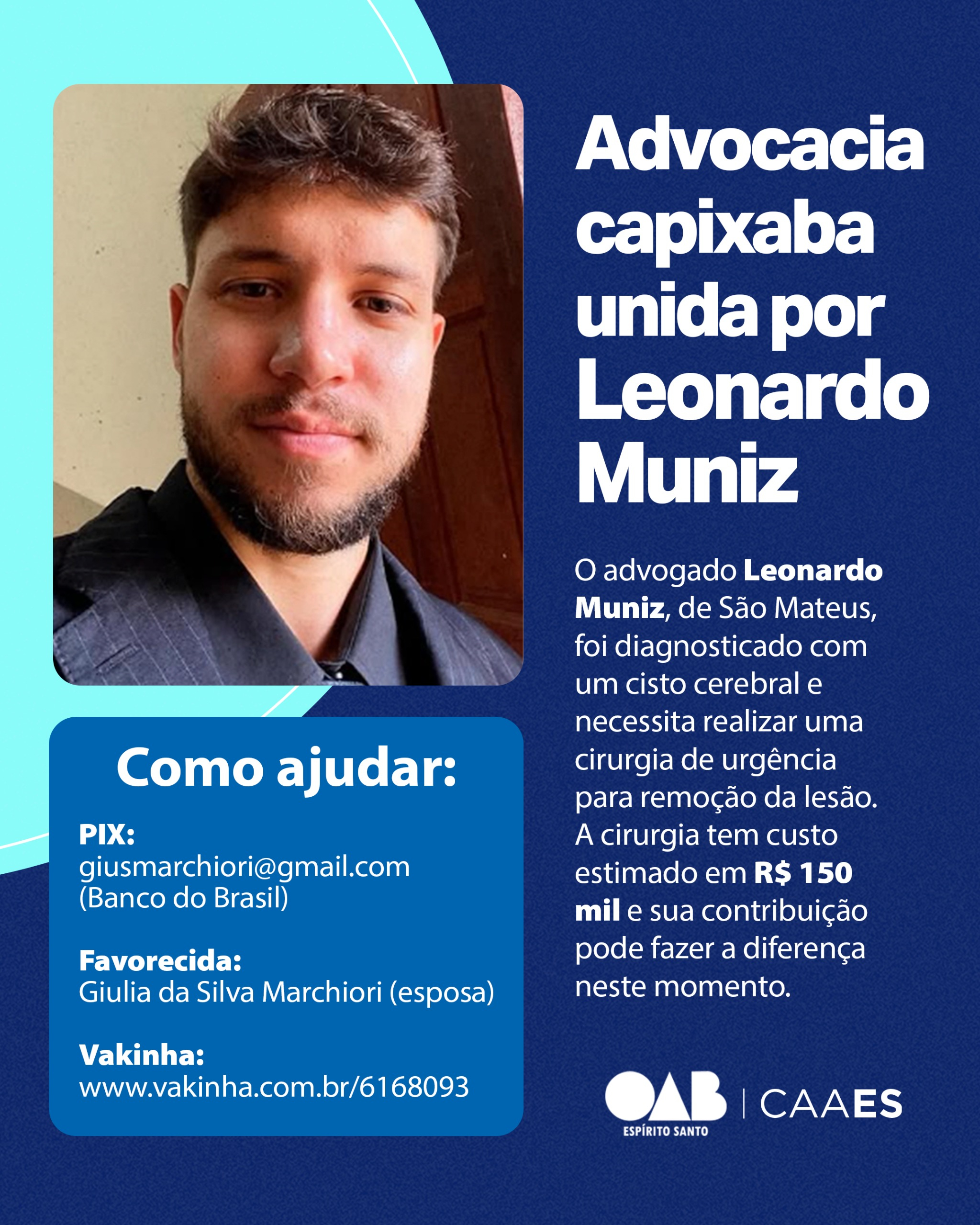 Vakinha solidária busca ajudar advogado de São Mateus em cirurgia de emergência