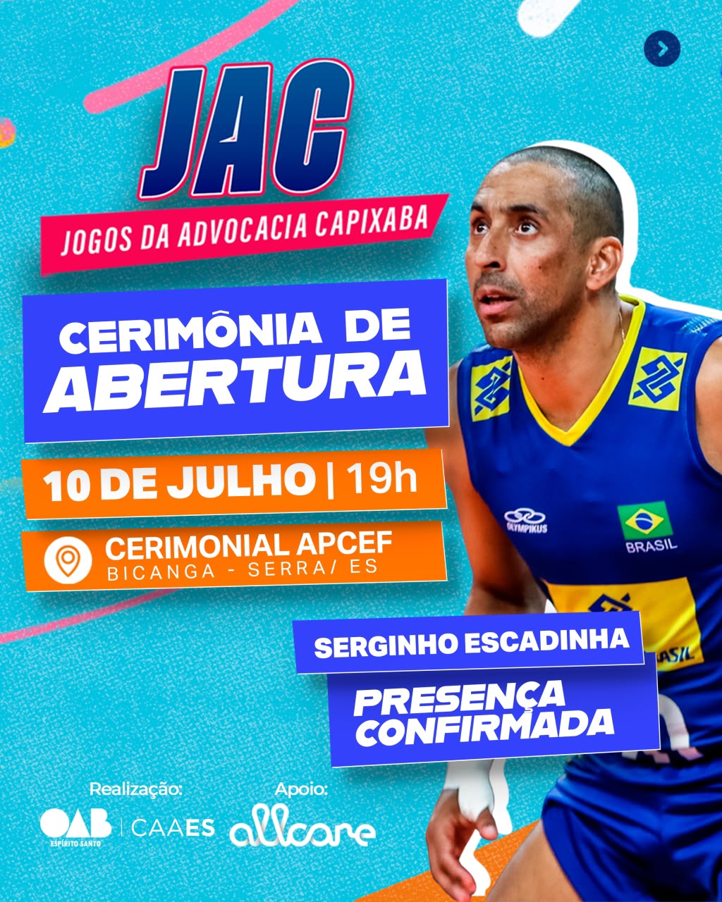 Bicampeão olímpico Serginho Escadinha será atração da cerimônia de abertura dos Jogos da Advocacia Capixaba