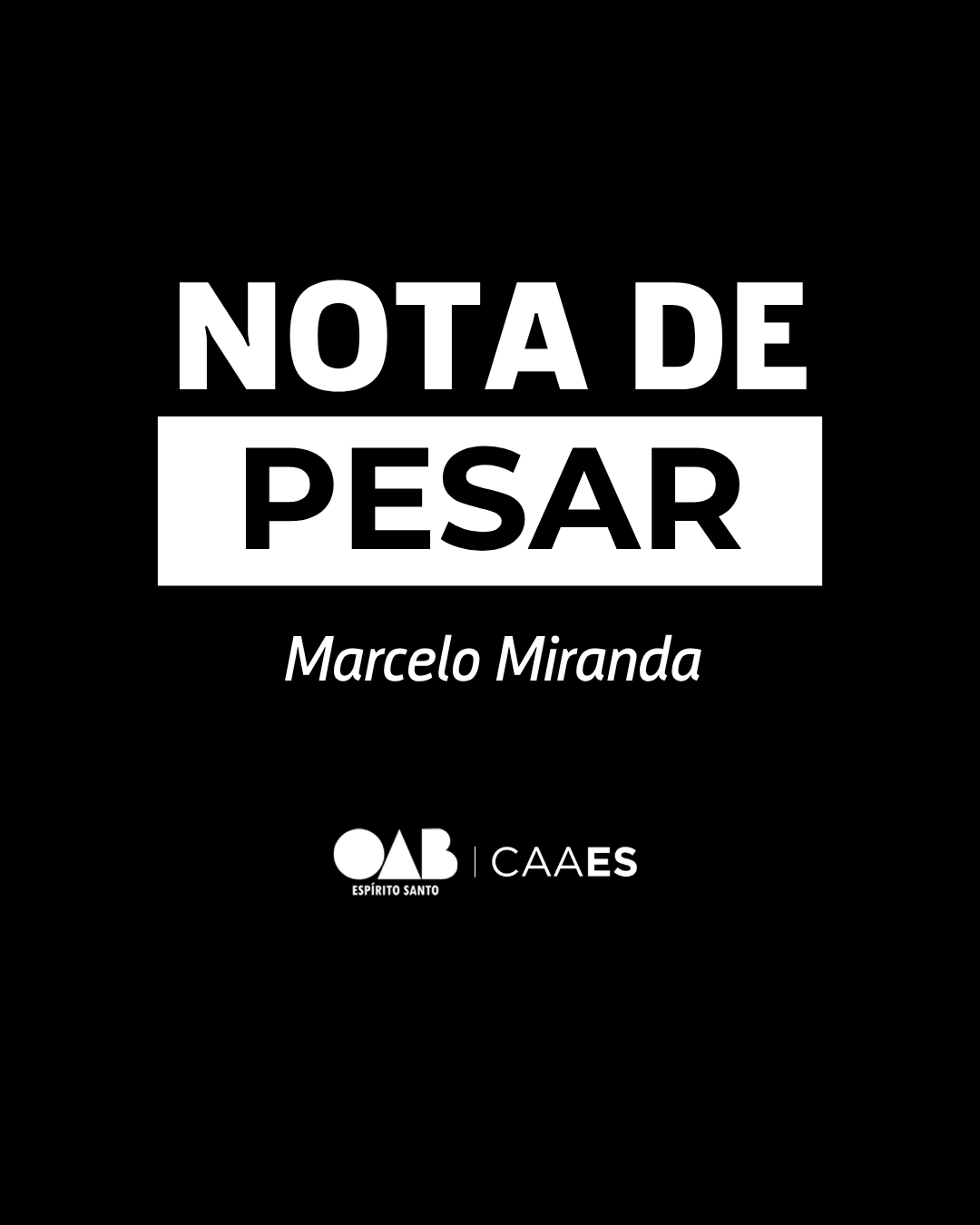 Nota de pesar: Marcelo Miranda